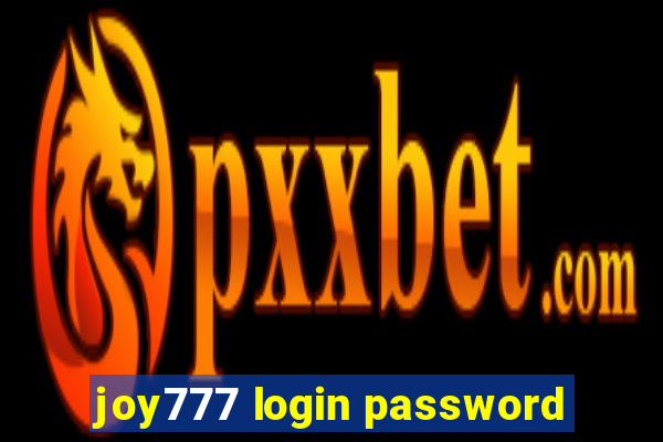 joy777 login password